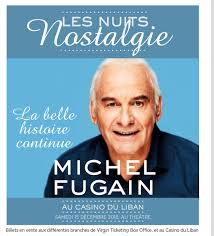 Michel fugain comes from isère, france and was born in 1942. Michel Fugain 2018 Starsystem Lebanon