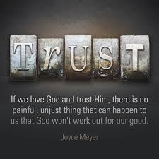 Quote By Joyce Meyer On Trusting God In All Circumstances If We Love God And Trust Him There Is No Painf Joyce Meyer Quotes Joyce Meyer Patience Love Quotes