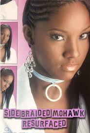 Side braided mohawk resurfaced from Hair Moodz, Passion Braids Sensation, &  Salon Profiles Magazines Featuring: Doo, Jeremy Scott, Juan, Kimiya Hicks,  & Monica #hairmoodzmagazine ...