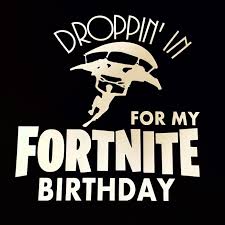 Download Fortnite Birthday Boy Shirt Off 72 Free Shipping