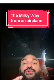 Capturing the Milky Way from 35,000 Feet in a Plane