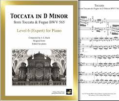 Bach Toccata And Fugue In D Minor Sheet Music Easy Piano Toccata Bwv 565 Level 6 Piano Sheet Music Piano Sheet Music Sheet Music Piano Sheet