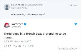 How to take revenge from a jerk? 32 Hilarious Twitter Roasts By Wendy S That Will Make You Think Twice Before Posting Bored Panda