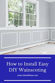 May 14, 2018 · wainscoting is a valuable investment from a design standpoint as it can add value and warmth to your space. How To Install Easy Diy Wainscoting Diy Wainscoting Wainscoting Installing Wainscoting