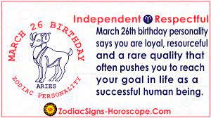 March 26 Zodiac Full Horoscope Birthday Personality Zsh