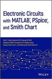 buy electronic circuits with matlab pspice and smith chart