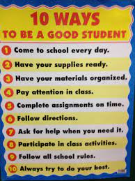 Every teacher wants to be able to influence their students to become productive members of society. How To Be A Good Student Poster Good Student Student Student Posters