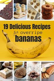 19 Easy Banana Recipes To Use Up Overripe Bananas Orison Orchards Banana Recipes Easy Banana Recipes Overripe Banana Recipes