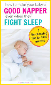 Help My Baby Won T Nap Science Says Do This To Get Baby To Nap Baby Wont Nap Bedtime Routine Baby Help Baby Sleep