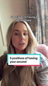 Understanding the Joys of Having a Second Baby