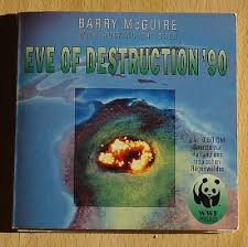 Kennedy, the vietnam war, the draft, the threat of nuclear war, the civil rights movement, turmoil. Barry Mcguire Eve Of Destruction Cd Maxi