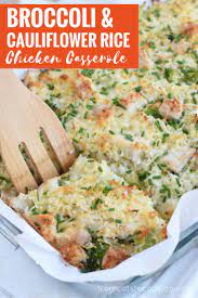 Broccoli Cauliflower Rice Chicken Casserole Recipe Recipes Cooking Recipes Healthy