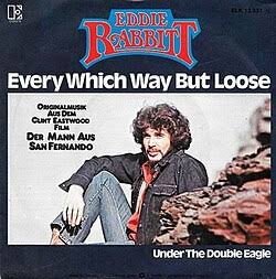 Every Which Way but Loose (song) - Wikipedia