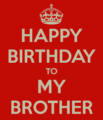 Birthday Wishes For 18 Year Old Brother Happy Birthday To My Brother Happy Birthday Brother Birthday Greetings For Brother Birthday Wishes For Friend