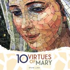 THE 10 VIRTUES OF MARY No wonder she is blessed among women! Do you have  what it takes to develop these #MaryVirtues? (description in each photo)  #BeLikeMary #MonthOfMary #SpeakLord