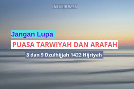 Jun 30, 2021 · menunaikan puasa tarwiyah dan arafah memiliki banyak keutamaan. E Lhldnxit Msm