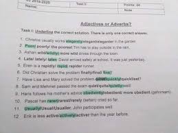 Adverbien sind unveränderlich und werden niemals dekliniert. Adjectives Or Adverb Englisch Schule Sprache Grammatik