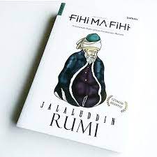 Fihi ma fihi (jalaluddin rumi) in johor bahru, malaysia. Fihi Ma Fihi Jalaludin Rumi Pdf