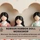Korean Handbok Doll Workshop event image