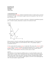 Oq represents the quantity of the commodity that the market purchases given the equilibrium position. Answers To Homework 3