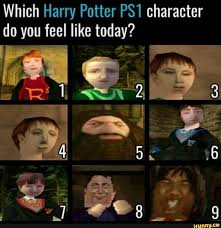 Which Harry Potter Ps1 Character Do You Feel Like Today A Ifunny Harry Potter Funny Funny Memes How Are You Feeling