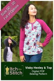 Maybe you would like to learn more about one of these? Itch To Stitch Its040 Visby Henley And Top Downloadable Pattern