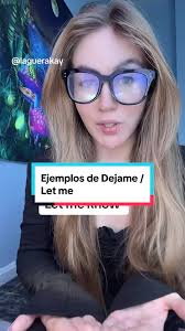 Ejemplos de Dejame/ Aprendiendo Ingles con Kay 👩‍🏫🩷