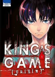 Amazon.com: King's Game Origin T01 (01): 9782355927782: Yamada, J-ta,  Kanazawa, Nobuaki, Silvestre, Jean-Benoît: Books