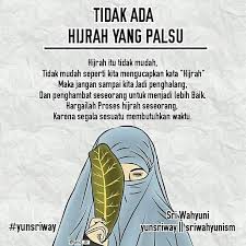 hijrah tak semudah yang dibayangkan 🍃" - Kata Mutiara Islami ...