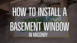 Residents should not have to climb over or pass. How To Install A Basement Window In Masonry Youtube
