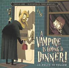 Do you like this video? A Vampire Is Coming To Dinner 10 Rules To Follow Jane Pamela Rodriguez Pedro 9780843199642 Amazon Com Books