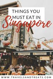 Chinatown Singapore Food Tour Things You Must Eat In Singapore With Images Singapore Food Foodie Travel Singapore Travel Tips