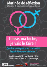 Watch laisse faire, j'vais le faire! Laisse Ma Biche Je Vais Le Faire 8 Mars A La Fgtb De Liege Diversite Grh En Wallonie