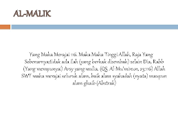 Barang siapa membacaa asmaul husna ini dengan rutin tiap hari pada waktu matahari tergelincir sebanyak berikut 99 asmaul husna beserta artinya yang wajib kamu ketahui: Nama Allah Yang Artinya Maha Merajai