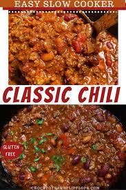 Classic Slow Cooker Chili Crockpots And Flip Flops Recipe Slow Cooker Chili Crockpot Recipes Slow Cooker Slow Cooker Party Food