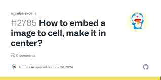 How to embed a image to cell, make it in center? · Issue ...