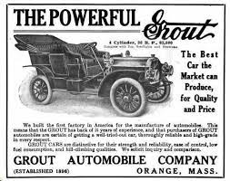 1908 Grout Automobile Advertisement Automobile Advertising Car Ads Automobile