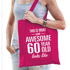 Awesome 60 Year 60 Jaar Cadeau Tas Roze Voor Dames Fun En Feest