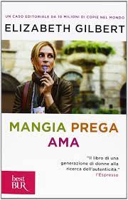 Per ritrovare insieme una nuova speranza e il. Amazon It Mangia Prega Ama Gilbert Elizabeth Crepax Margherita Libri