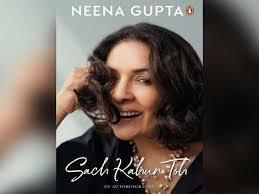 She is versatile, she is beautiful. Story Of Neena Gupta The Nonconformist Doyen With An Equally Phenomenal Life