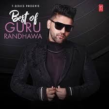Best Of Guru Randhawa Songs Download Best Of Guru Randhawa Songs Mp3 Free Online Movie Songs Hungama