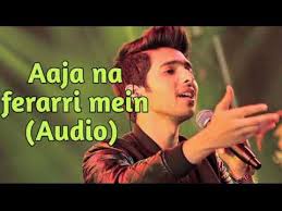 Aaja na ferrari mein full song. Download Farri Malik Mp4 Mp3 3gp Naijagreenmovies Fzmovies Netnaija