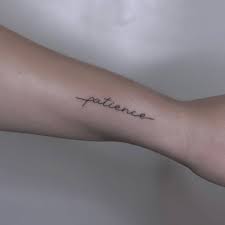 Our patience (script) manifestation tattoo serves as a reminder that good things come to those who wait. Patience Lettering Tattoo On The Wrist