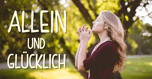 September 23, 2015 um 11:11 am. Lerne Allein Zu Sein Und Entdecke Deine Innere Glucksquelle