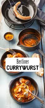 Berliner Currywurst Rezept Rezept Currywurst Rezept Currywurst Berlin Currywurst