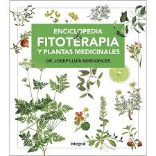 Use como base el de olivas virgen o el de almendras. Libro Enciclopedia De Fitoterapia Y Plantas Medicinales De Autor Josep Lluis Berdonces