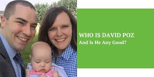Who Is David Poz and Is He Any Good?
