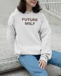 Imauppa Future Milf Hoodies - Sgatee
