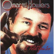 Omar & Howlers
