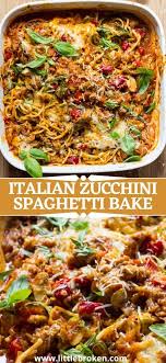 Italian Zucchini Spaghetti Bake Easy Main Dish Recipes Baked Spaghetti Dinner Casseroles